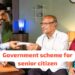 New Government Schemes for Senior Citizens in 2025