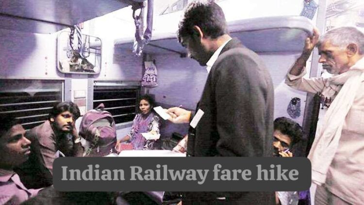 Indian Railway fare hike July 2025