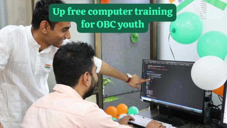 UP Free Computer Training for OBC Youth