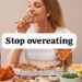 Effects of overeating on health