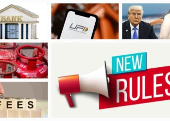 1 August rule changes affecting daily life in India