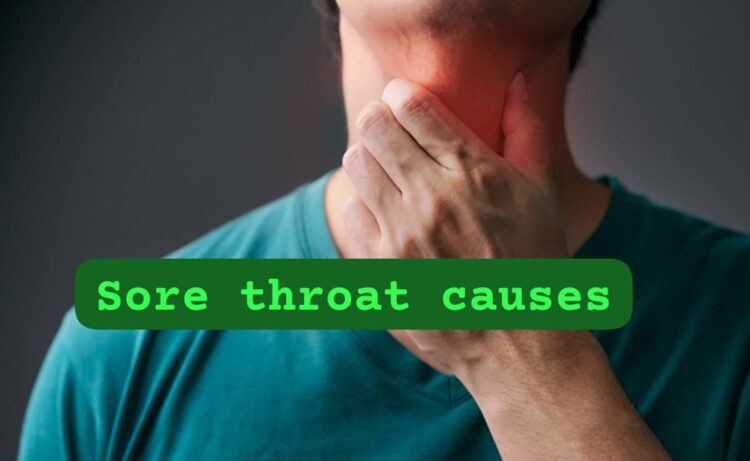 Sore Throat Causes