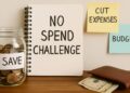 No Spend Challenge: क्या है नो स्पेंड चैलेंज कैसे बना बचत का नया स्मार्ट तरीका जानिए कैसे यह करता है काम