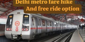 Delhi Metro fare hike and free ride options