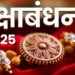 Raksha Bandhan 2025