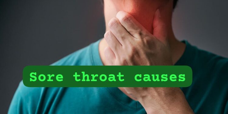 Sore Throat Causes