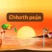 Chhath Puja 2025