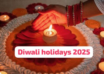 Diwali Holidays 2025 : देशभर में दिवाली की छुट्टियाँ हुई घोषित, इस बार परिवार के साथ समय बिताने का मिलेगा लंबा मौका