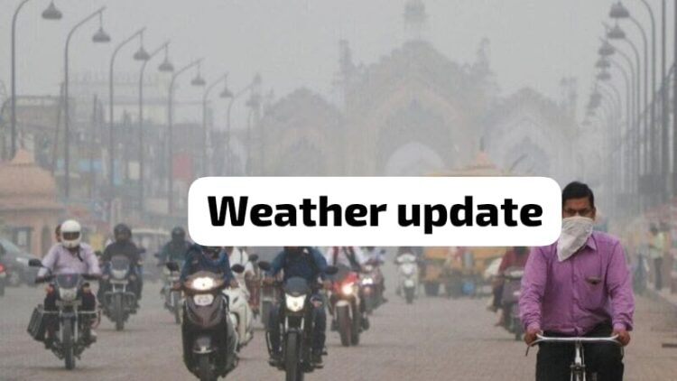 Uttar Pradesh Weather Update