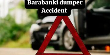 Barabanki Dumper Accident