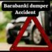 Barabanki Dumper Accident