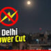 Power Cut in Delhi: 14 जून को दिल्ली के कई इलाकों में बिजली कटौती, मेंटेनेंस के चलते घंटों प्रभावित रहेगी सप्लाई