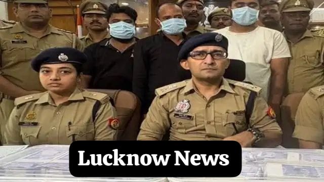 Lucknow Fake Currency Racket