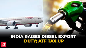 Diesel Export Duty: डीजल और ATF निर्यात पर सरकार सख्त, बढ़ाया एक्साइज शुल्क,जानिए क्या होगा असर