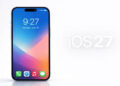 iPhone Update:  iOS 27 को लेकर आई बड़ी जानकारी,जानिए क्या आपका iPhone भी है लिस्ट में?