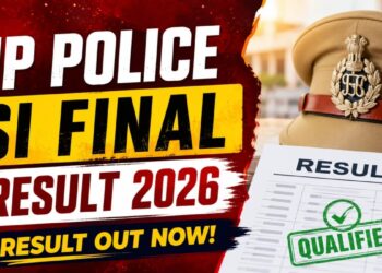 Final Result: यूपी पुलिस SI भर्ती 2025 का अंतिम परिणाम जारी, 4,543 अभ्यर्थियों का चयन