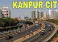 Kanpur Development: ‘मैनचेस्टर ऑफ इंडिया’ से ग्रोथ इंजन तक, मेट्रो और उद्योगों के दम पर बदल रहा कानपुर